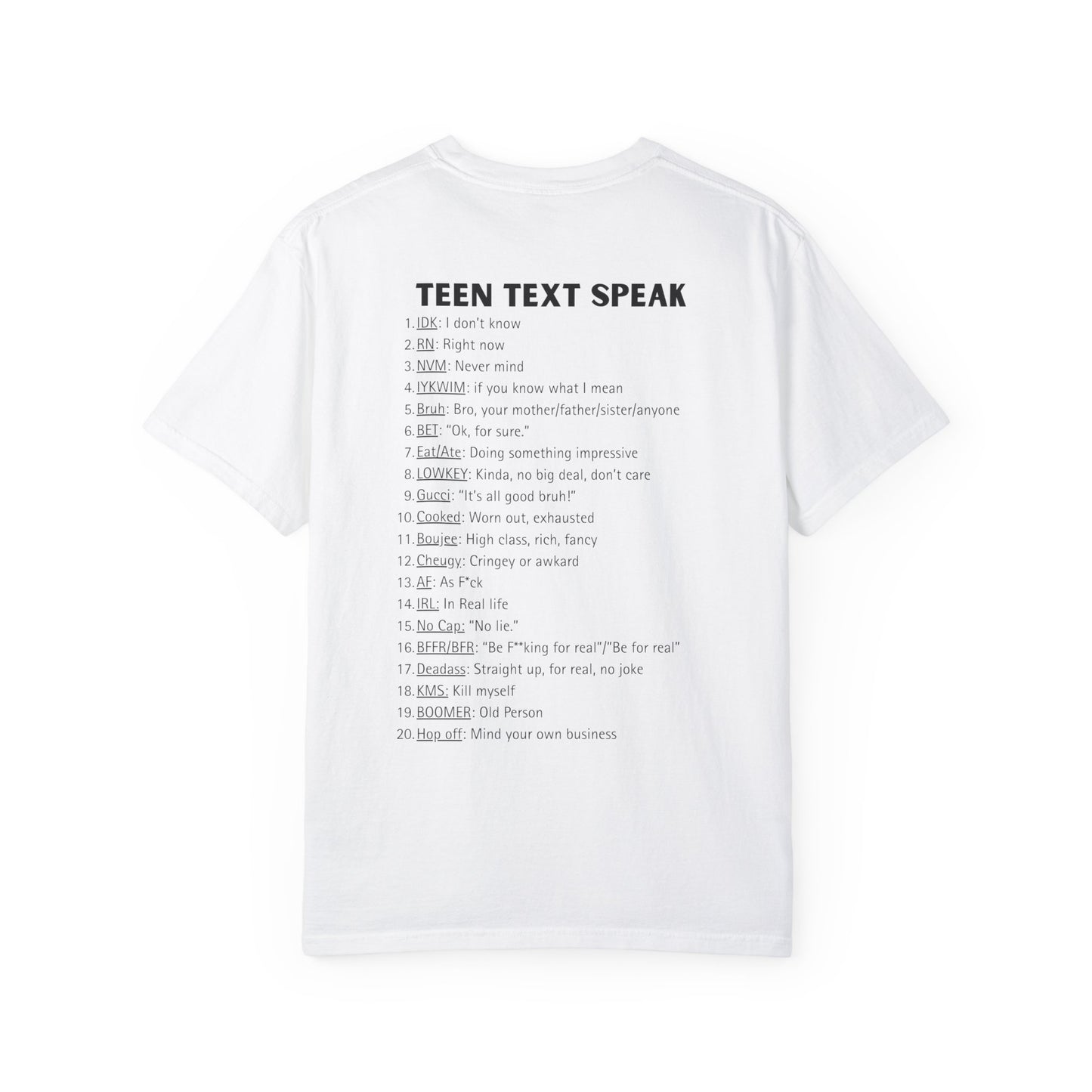 Teen Speak Translator: MOM Edition Tee (White)