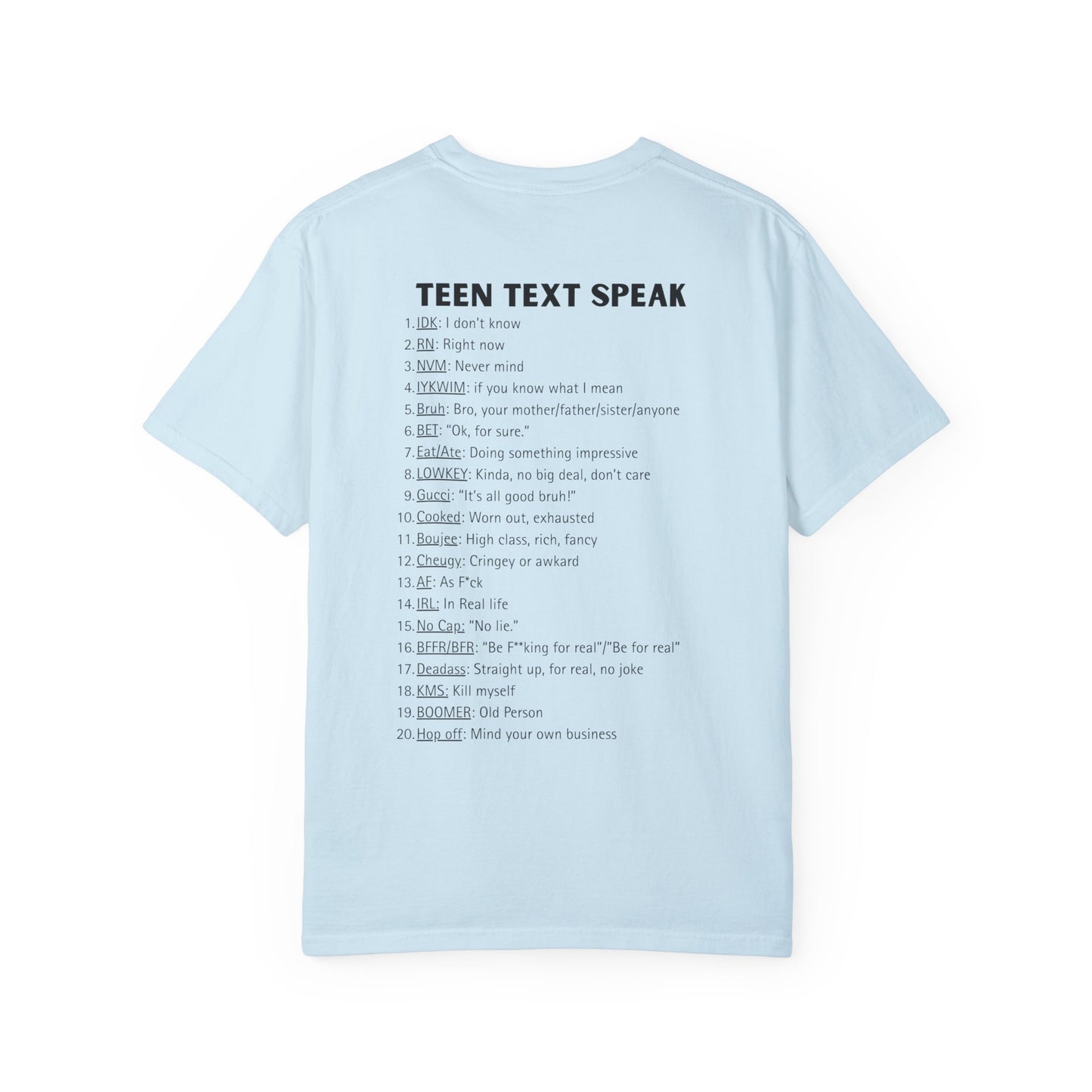 Teen Speak Translator: MOM Edition Tee (Chambray)